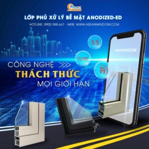 LỚP PHỦ XỬ LÝ BỀ MẶT ANODIZED-ED nhôm Xingfa Class A